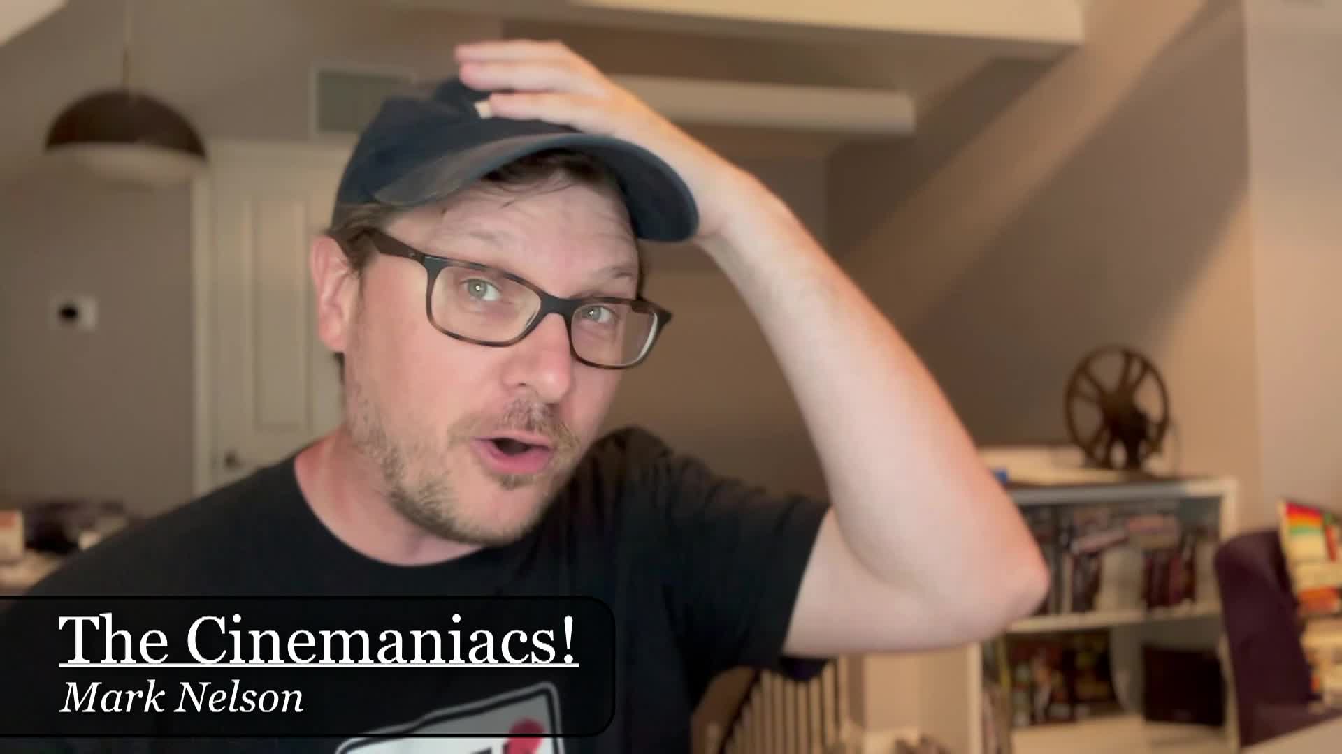 The Cinemaniacs! 8 18 25